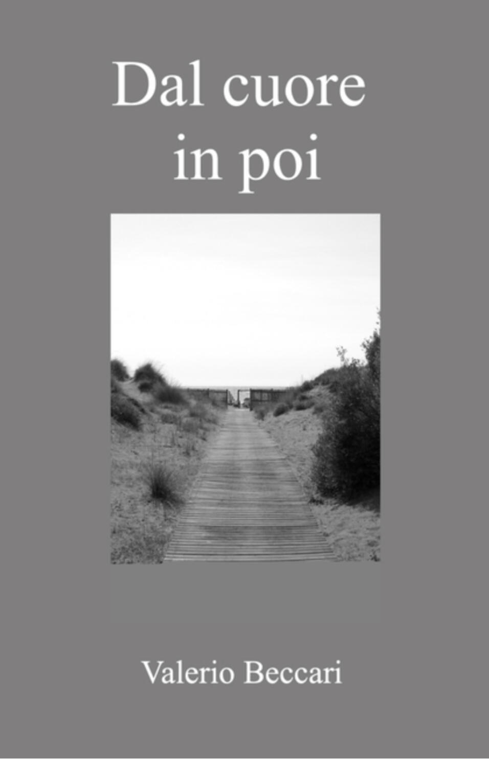 Dal cuore in poi